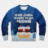 This Santa Loves To Go Down Ugly Christmas Sweatshirt